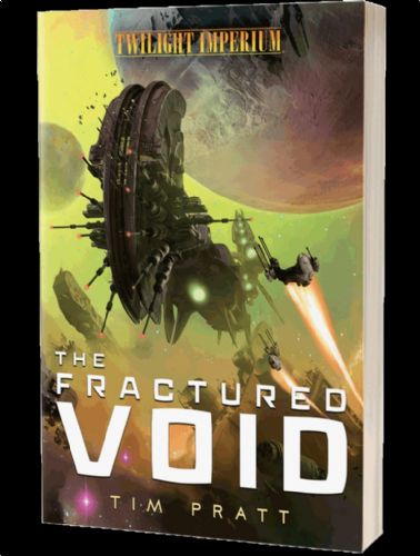 The Fractured Void A Twilight Imperium Novel